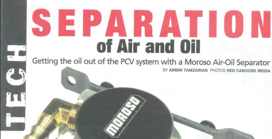 Getting the oil out of the PCV system with Moroso Air-Oil Separator